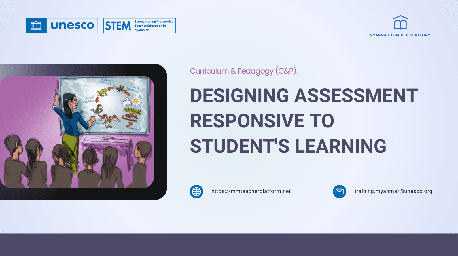 Designing Assessment Responsive to Student's Learning