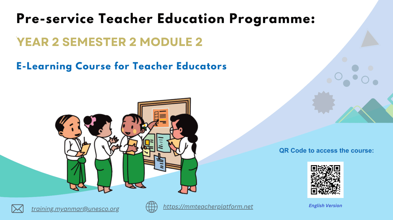 Module (2) of Pre-service Teacher Education Programme: Year 2 Semester 2 E-Learning Course for Teacher Educators