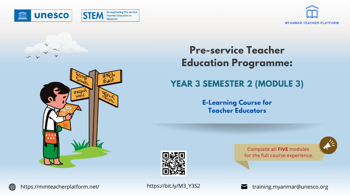 Module (3) of Pre-service Teacher Education Programme: Year 3 Semester 2 E-Learning Course for Teacher Educators