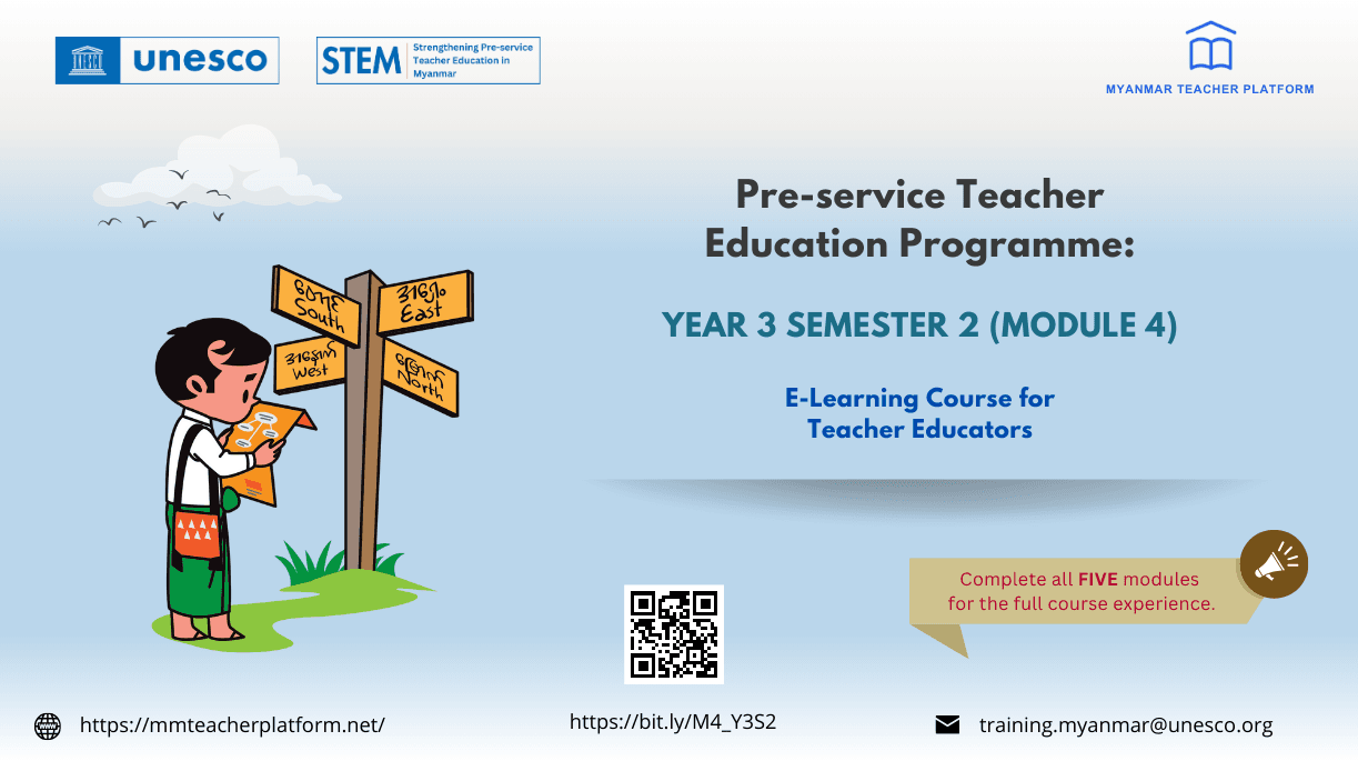 Module (4) of Pre-service Teacher Education Programme: Year 3 Semester 2 E-Learning Course for Teacher Educators