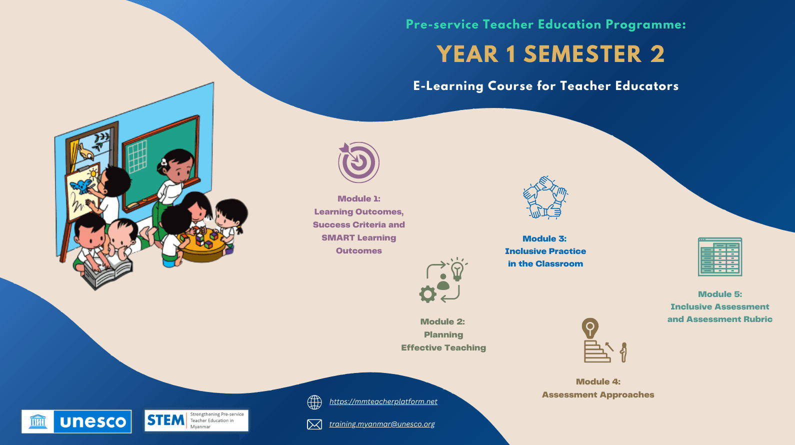 Pre-service Teacher Education Programme: Year 1 Semester 2 E-Learning Course for Teacher Educators
