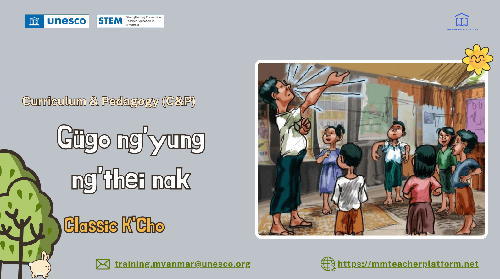 Gügo ng’yung ng’thei nak (Classic K'Cho)