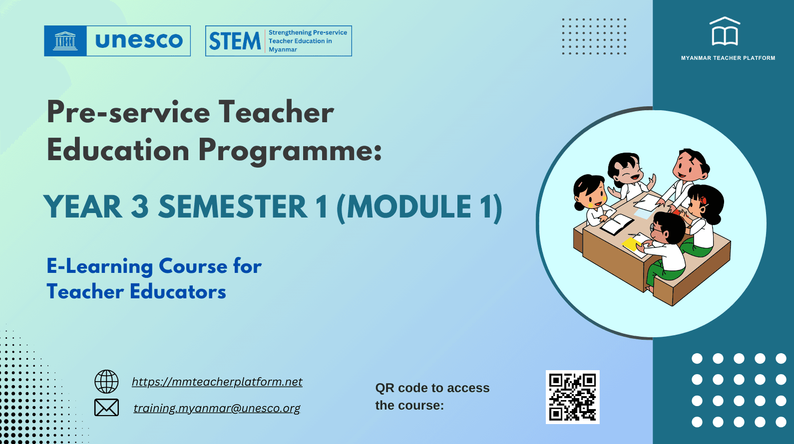 Module (1) of Pre-service Teacher Education Programme: Year 3 Semester 1 E-Learning Course for Teacher Educators