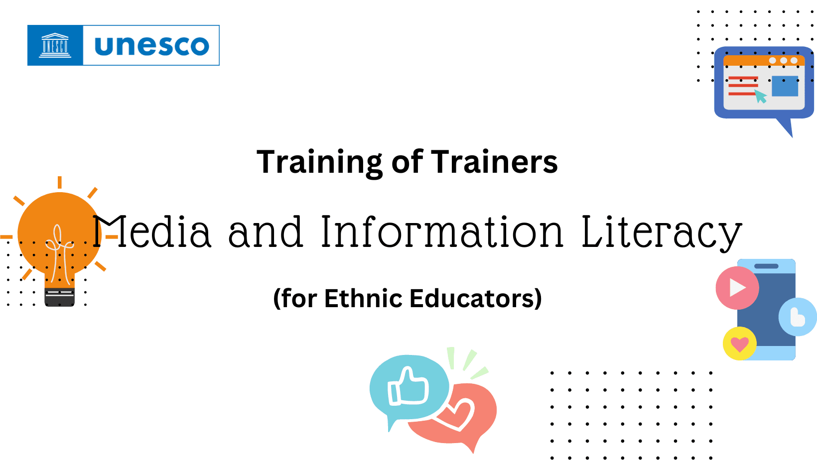 Training of Trainers on Media and Information Literacy (for Ethnic Educators)