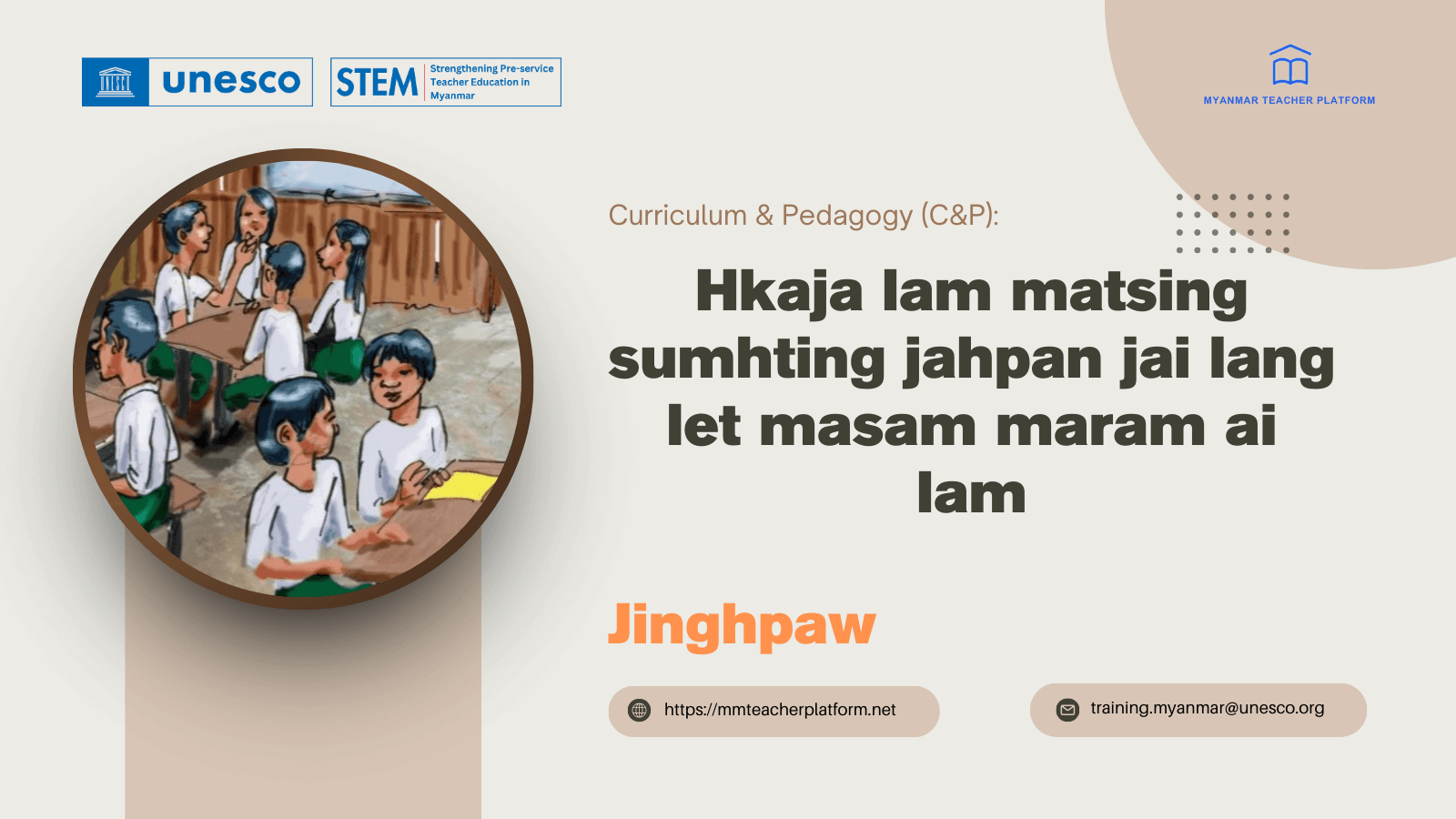 Hkaja lam matsing sumhting jahpan jai lang let masam maram ai lam (Jinghpaw)