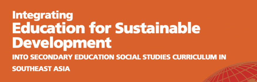Integrating Education for Sustainable Development: Into secondary education social studies curriculum in Southeast Asia